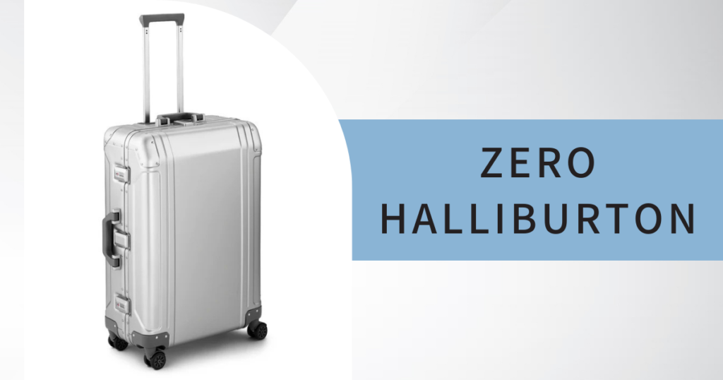 ZERO HALLIBURTON（ゼロハリバートン）